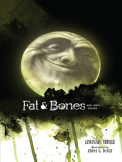 Title details for Fat & Bones by Larissa Theule - Available